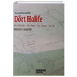 Drt Halife Hz. Ebubekir Hz. mer Hz. Osman Hz. Ali Mahmud akir Kahraman Yaynlar