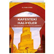 Kafesteki Halifeler Fatih Gzel Akademisyen Kitabevi
