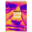 arap ve Esrar Charles Baudelaire Kafe Kltr Yaynclk