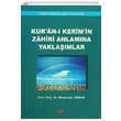 Kuran Kerimin Zahiri Anlamna Yaklamlar Muammer Erba zmir lahiyat Fakltesi Vakf Yaynlar