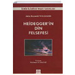 Heideggerin Din Felsefesi John Reynold Williams zmir lahiyat Fakltesi Vakf Yaynlar