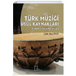 Trk Mzii Usl Kaynaklar Ufuk Akn nce Gece Akademi