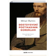 Dostoyevski Poetikasnn Sorunlar Mihail Bahtin Alfa Yaynlar