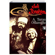 Deli brahim A. Turan Oflazolu z Yaynclk