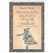 Efendimizin Dilinden Dualar ve Zikirler mam Nesai z Yaynclk