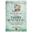 Tarihin Kuyumcusu Mikail Bayram Elips Kitap