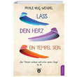 Lass Dein Herz Ein Tempel Sein Piyale Kl Wendel Dorlion Yaynevi