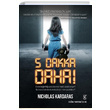 5 Dakka Daha Nicholas Kardaras Gn Yaynclk