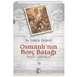 Osmanlnn Bor Bata Faruk Ylmaz z Yaynclk
