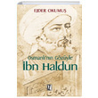 Osmanlnn Gzyle bn Haldun Ejder Okumu z Yaynclk