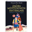 Zara Mftsnn Hatralar Hseyin Raci Efendi z Yaynclk