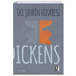 ki ehrin Hikayesi Charles Dickens z Yaynclk
