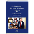 Resimlerle Yaadklarm 2 1945 1995 Kadri Kalaycolu rn Yaynlar