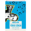 Yrek Sken Boris Vian thaki Yaynlar