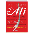 ah Merdan Hz. Ali ve Fitne Yllar Hasan Yaarolu Rabet Yaynlar