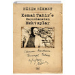 Kemal Tahire Mapushaneden Mektuplar Nazm Hikmet Ran thaki Yaynlar