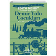 Demir Yolu ocuklar Edith Nesbit  Bankas Kltr Yaynlar