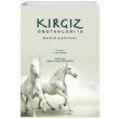 Krgz Destanlar 16 Bag Destan Yusuf Mamay Trk Dil Kurumu Yaynlar