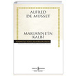 Mariannein Kalbi Alfred de Musset  Bankas Kltr Yaynlar