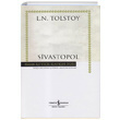 Sivastopol Lev Nikolayevi Tolstoy  Bankas Kltr Yaynlar