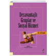 Dezavantajl Gruplar ve Sosyal Hizmet El Kitab Grafiker Yaynlar
