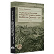Geçmiş Zaman İçerisinde Hristiyan Bir Seyyahın Gözüyle Kudüs ve Çevresi 1697 Henry Maundrell Büyüyen Ay Yayınları