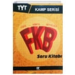 TYT Kamp Serisi FKB Soru Kitabı Doğru Cevap Yayınları