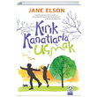 Krk Kanatlarla Umak Jane Elson Altn Kitaplar - zel rn