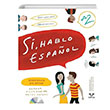 Si Hablo Espanol (A2) stek Yaynlar