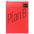 Plan B Aye Erkmen stanbul Kltr Sanat Vakf