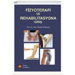 Fizyoterapi ve Rehabilitasyona Giri Arzu Razak zdinler stanbul Tp Kitabevi
