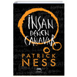 nsan Denen Canavar Patrick Ness Yabanc Yaynevi