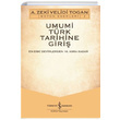 Umumi Trk Tarihine Giri (2 Cilt Takm) A. Zeki Velidi Togan  Bankas Kltr Yaynlar