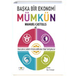 Baka Bir Ekonomi Mmkn Manuel Castells topya Yaynevi