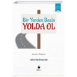 Bir Yerden Bala Yolda Ol Hseyin zhazar Tire Kitap