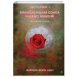 Ak lemesi 1 Daraacndaki Gonca Hallac Mansur Mustafa Semih Arc Cinius Yaynlar