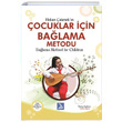 ocuklar in Balama Metodu Balama Method for Children Hakan akmak ntro Yaynlar