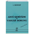 Anti Semitizm ve Yahudi Sorunu I. Rennap nter Yaynlar