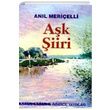 Ak iiri eilmi iirler Anl Merielli nsancl Yaynlar