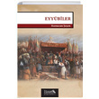 Eyyubiler (1169-1260) Ramazan een sam Yaynlar