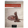 mparatorluk ann Osmanl Sultanlar 3 (1648 - 1757) Abdlkadir zcan sam Yaynlar