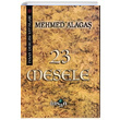 23 Mesele Mehmed Alaga nsan Dergisi Yaynlar