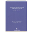 zmirli smail Haqqi His Life Works and Views Bayram Ali etinkaya nsan Publications