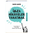 mza Hikayeler Yaratmak David Aaker Maltepe niversitesi Kitaplar