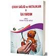 ocuk Sal ve Hastalklar lk Yardm Didem Ycel Elitez Eiten Kitap