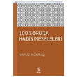 100 Soruda Hadis Meseleleri Yavuz Kkta nsan Yaynlar
