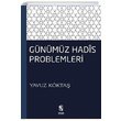 Gnmz Hadis Problemleri Yavuz Kkta nsan Yaynlar