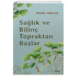 Salk ve Bilin Topraktan Balar smail Tokalak Ata Yaynlar