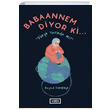 Babaannem Diyor Ki Beyza Karakaya Vadi Yaynlar