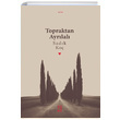 Topraktan Ayrlal Sadk Ko Ketebe Yaynlar
